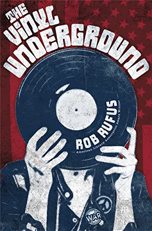 Author Interview: The Vinyl Underground by Rob Rufus
