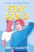Cover Crush: Stay Gold by Tobly McSmith