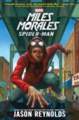 Book Rewind Review: Miles Morales: Spider-Man by Jason Reynolds
