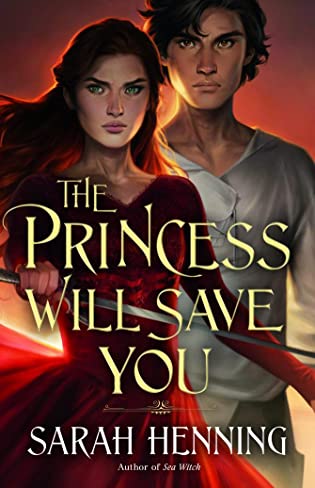 Guest Post & Giveaway: The Princess Will Save You by Sarah Henning