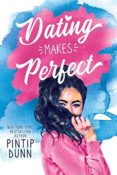 Cover Crush: Dating Makes Perfect by Pintup Dunn