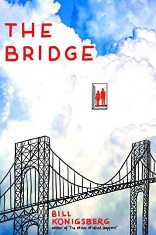Feature: #StayAnotherDay Campaign – The Bridge by Bill Konigsberg