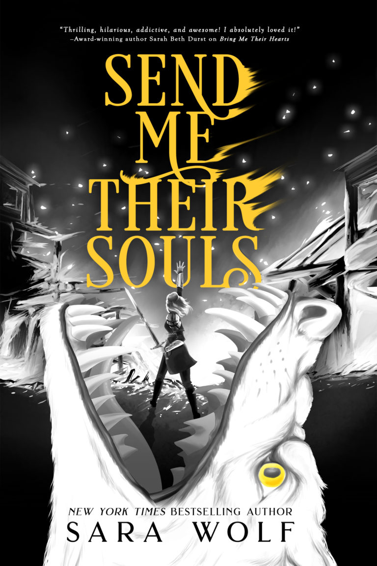 Cover Reveal & Giveaway: Send Me Their Souls by Sara Wolf