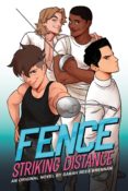 Author Interview & Giveaway: Fence: Striking Distance by Sarah Rees Brennan