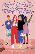Cover Crush: The Love Curse of Melody McIntyre by Robin Talley