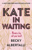 Cover Crush: Kate in Waiting by Becky Albertalli