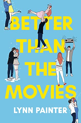 Author Interview: Better Than the Movies by Lynn Painter