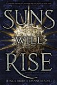 Cover Crush: Suns Will Rise by Jessica Brody & Joanne Rendell