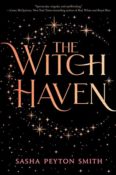 Books on Our Radar: The Witch Haven by Sasha Peyton Smith