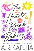 Cover Crush: The Heartbreak Bakery by A.R. Capetta