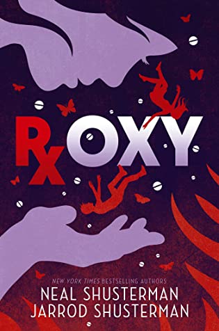 Books on Our Radar: Roxy by Neal Shusterman and Jarrod Shusterman