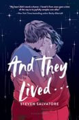 Cover Crush: And They Lived by Steven Salvatore