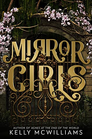 Books on Our Radar: Mirror Girls by Kelly McWilliams
