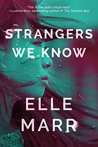 Cover Crush: Strangers We Know by Elle Marr