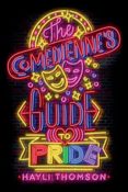 Books On Our Radar: The Comedienne’s Guide to Pride by Hayli Thomson