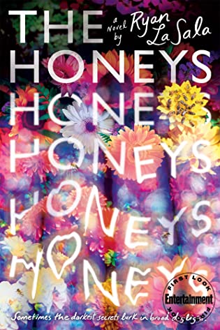 Books on Our Radar: The Honeys by Ryan La Sala