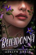 Books On Our Radar: Belladonna by Adalyn Grace
