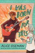 Cover Crush: I Was Born for This by Alice Oseman