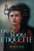 Review & Event Invitation: Dark Room Etiquette by Robin Roe