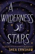 Books On Our Radar: A Wilderness of Stars by Shea Ernshaw
