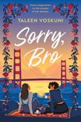 Cover Crush: Sorry, Bro by Taleen Voskuni