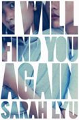 Author Interview: I Will Find You Again by Sarah Lyu