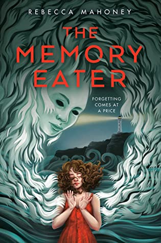 Author Interview: The Memory Eater by Rebecca Mahoney