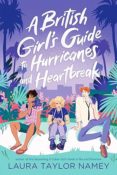 Author Interview: A British Girl’s Guide to Hurricanes and Heartbreak by Laura Taylor Namey