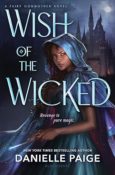 Cover Crush: Wish of the Wicked by Danielle Paige