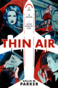 Author Interview: Thin Air by Kellie M. Parker