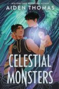 Cover Reveal: Celestial Monsters (Sunbearer Duology #2) by Aiden Thomas