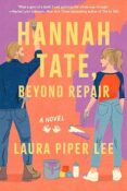 Author Interview: Hannah Tate, Beyond Repair by Laura Piper Lee