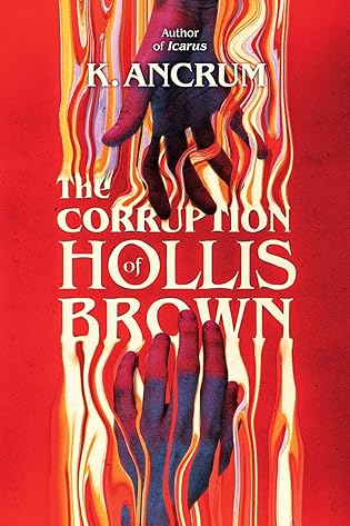 Audiobook Review: The Corruption of Hollis Brown by K. Ancrum