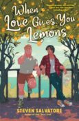 Author Interview: When Love Gives You Lemons by Steven Salvatore