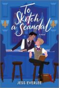 Author Interview: To Sketch a Scandal by Jess Everlee