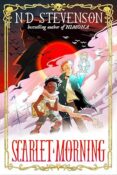 Author Interview: Scarlet Morning by N.D. Stevenson