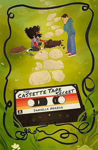 Blog Tour & Middle Grade Monday: The Cassette Tape Secret by Danielle Herzog Blog Tour & Middle Grade Monday: The Cassette Tape Secret by Danielle Herzog