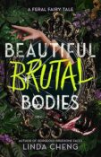 Blog Tour & Book Look: Beautiful Brutal Bodies by Linda Cheng