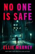 Books on Our Radar: No One is Safe by Ellie Marney