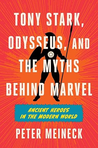 Feature: When Tony Stark Meets Odysseus: Why Marvel Is Our Modern Mythology