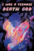 Blog Tour & Book Look: I Was A Teenage Death God by M.J. Beasi