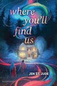 Audiobook Review: Where You’ll Find Us by Jude St. Jude