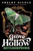 Blog Tour & Book Look: Metamorphosis: A Grove Hollow Novel by Shelby Nicole