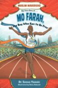 Feature: The True Story of Mo Farah, the Boy Who Ran to Be Free by Dr. Seema Yasmin