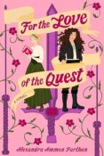 Event Recap: For the Love of the Quest by Alexandra Ammon Parthun