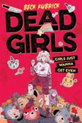 Author Interview: Dead Girls by Beck Kubrick