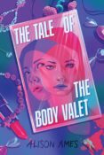 Cover Reveal: The Tale of the Body Valet by Alison Ames